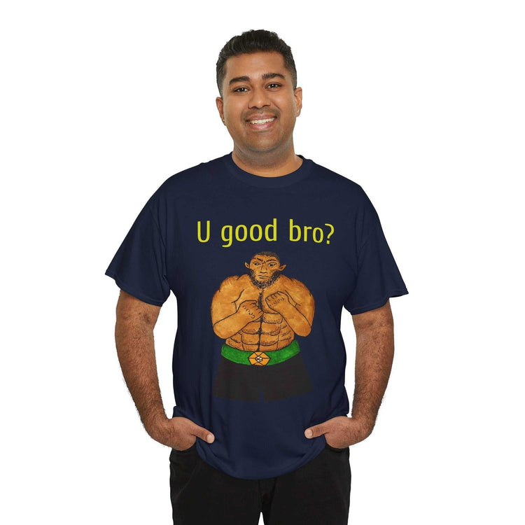 Black t-shirt with custom artwork of cartoon flexing character and "U good bro?" slogan